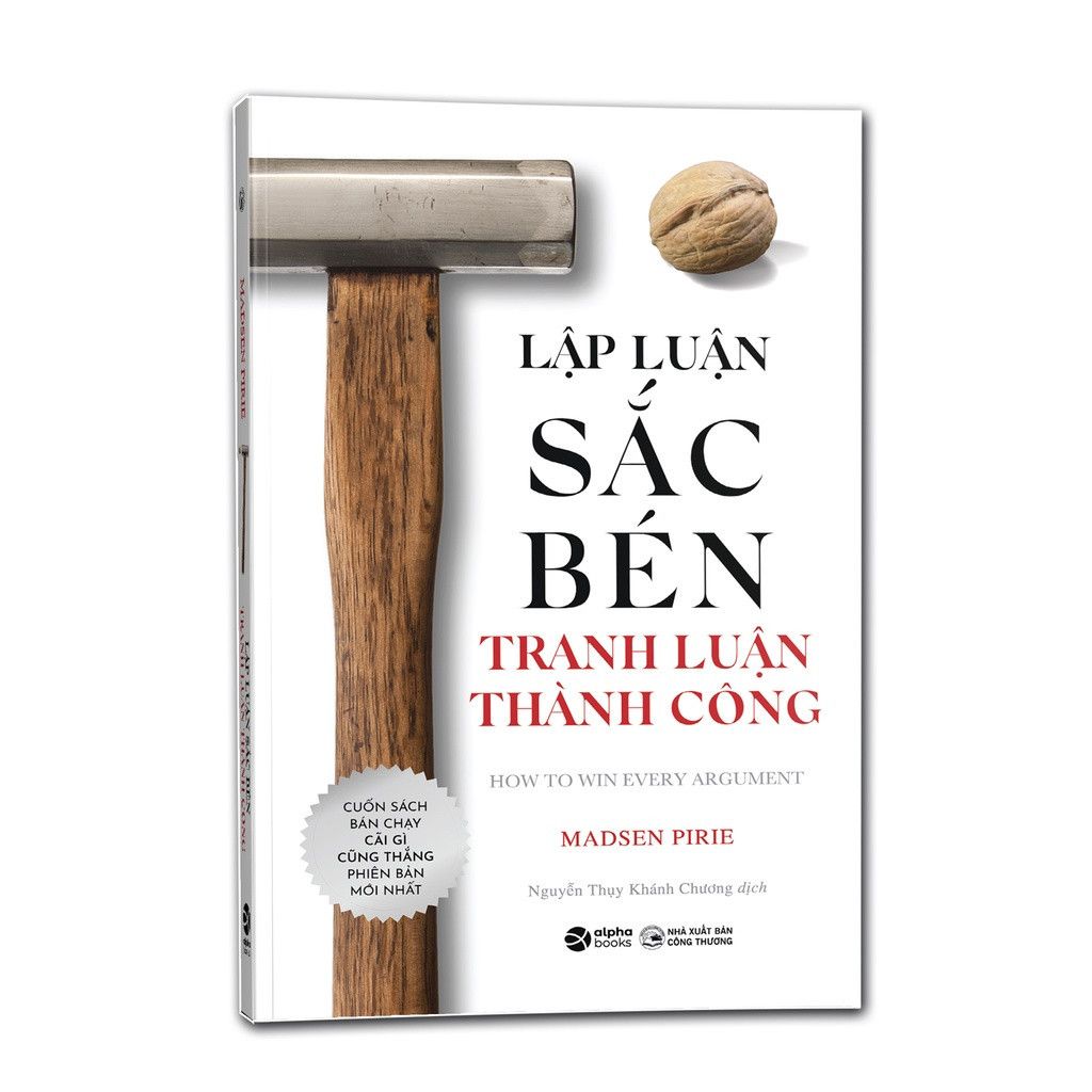  Lập Luận Sắc Bén - Tranh Luận Thành Công 