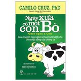  Ngày Xưa Có Một Con Bò ( Tái Bản ) 