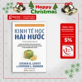  Kinh Tế Học Hài Hước ( Tái Bản ) 