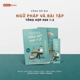  Ngữ Pháp Và Bài Tập Tổng Hợp HSK 1-2 