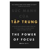  Sức Mạnh Của Sự Tập Trung 