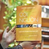  Cội Nguồn - Lịch Sử Vĩ Đại Về Vạn Vật (Bìa Cứng) 