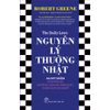 Robert Greene.Nguyên lý Thường nhật 