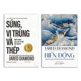  Biến Động + Súng Vi Trùng và Thép ( Jared Diamond - ) 