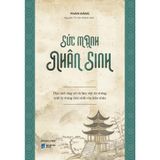  Sức Mạnh Nhân Sinh 