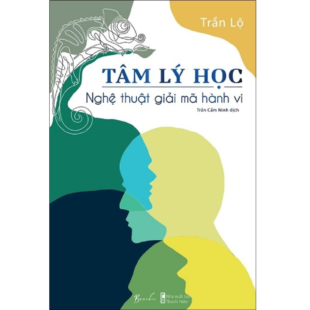  Tâm Lý Học : Nghệ Thuật Giải Mã Hành Vi 