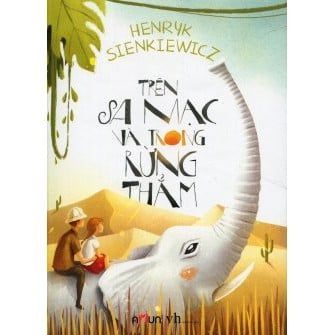  Trên Sa Mạc Và Trong Rừng Thẳm 
