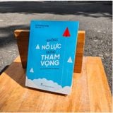  Kim chỉ nam dành cho bạn trẻ - Không nỗ lực đừng tham vọng 