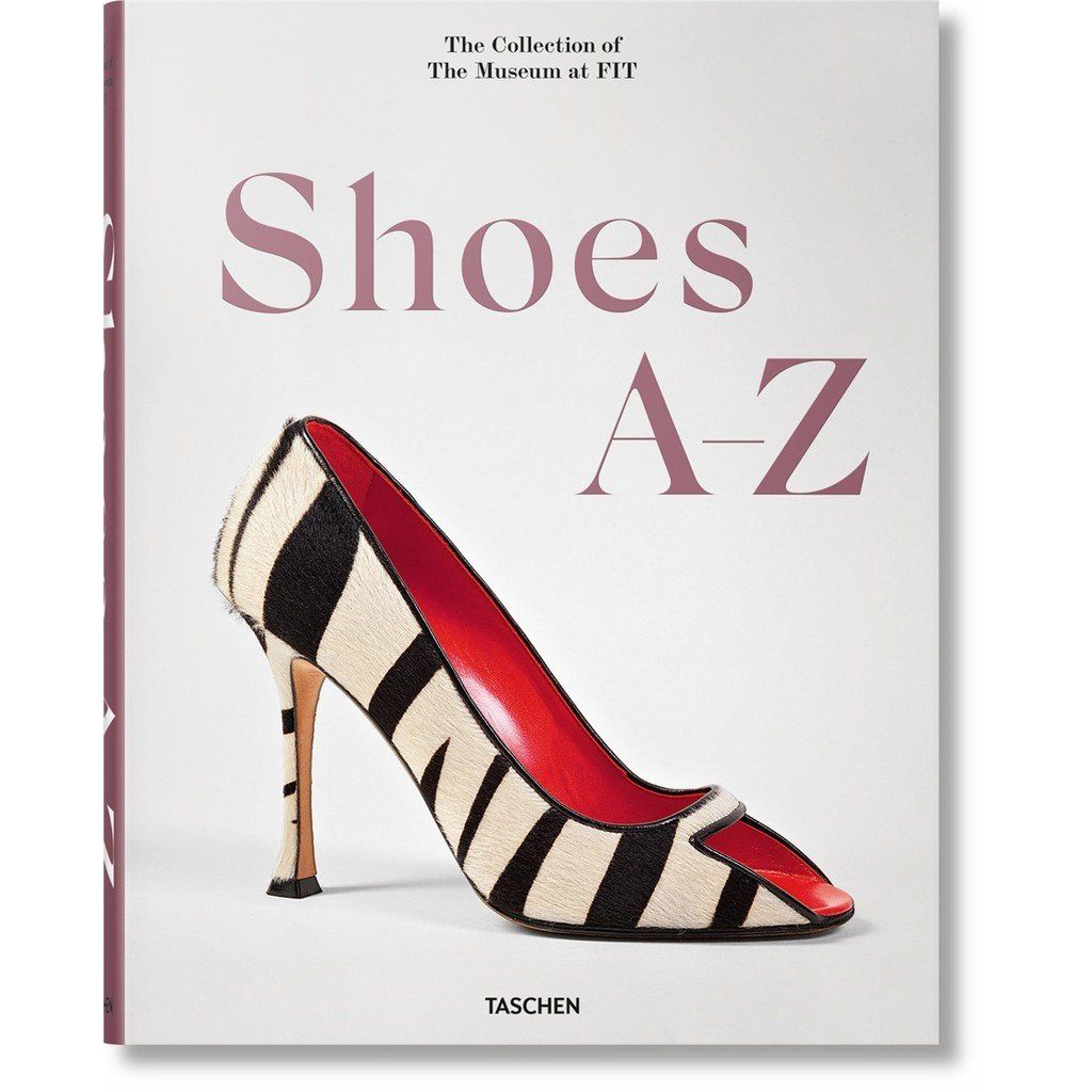  Shoes A-Z. The Collection of The Museum at FIT 