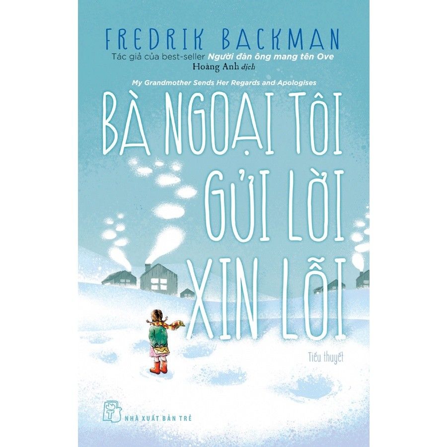  Bà Ngoại Tôi Gửi Lời Xin Lỗi (Tái bản 2023) 