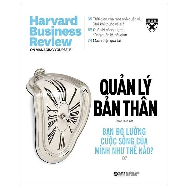  HBR On - Quản Lý Bản Thân : Bạn Đo Lường Cuộc Sống Của Mình Như Thế Nào? 
