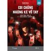  Coi Chừng Những Kẻ Vỗ Tay 