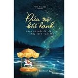  Đứa Trẻ Bất Hạnh Dùng Cả Cuộc Đời Để Chữa Lành Tuổi Thơ 