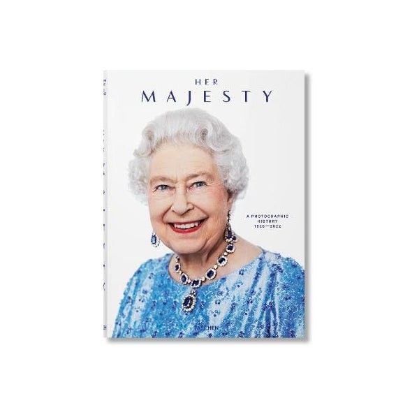  Her Majesty. A Photographic History 1926–2022 