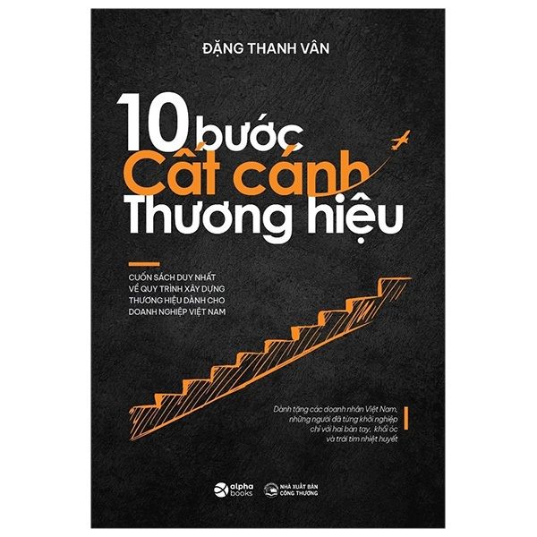  Sách: 10 Bước Cất Cánh Thương Hiệu 