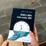 Điểm Đến Của Cuộc Đời: Đồng hành với người cận tử và những bài học cho cuộc sống 