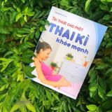  Tri thức cho một thai kì khỏe mạnh 
