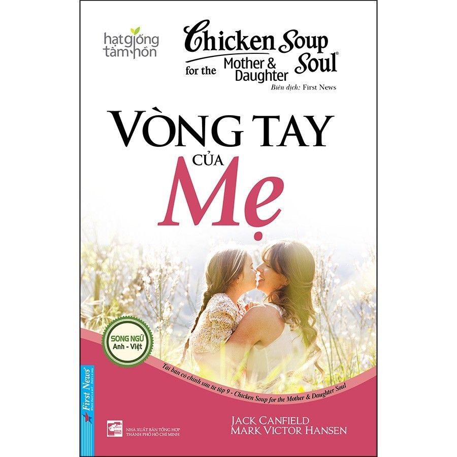  Chicken Soup For The Soul : Vòng Tay Của Mẹ 