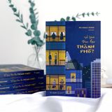  Vì Sao Trụ Lại Thành Phố 