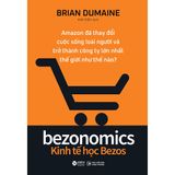  Bezonomics - Kinh Tế Học Bezos 