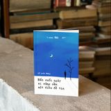  Đến Cuối Ngày Ai Cũng Cần Một Điều Để Tin 