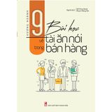  9 Bài Học Về Tài Ăn Nói Trong Bán Hàng 120K 