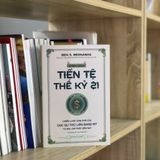  Chính Sách Tiền Tệ Thế Kỷ 21 