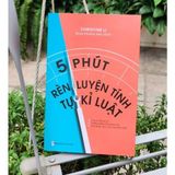  5 phút rèn luyện tính tự kỉ luật 