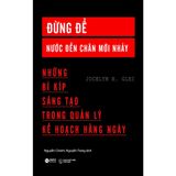  Đừng Để Nước Đến Chân Mới Nhảy (Tái Bản 2023) 119K 