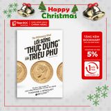  Lối Sống "Thực Dụng" Của Triệu Phú - The Millionaire Mind 