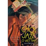  Chơi Jazz Ở Việt Nam 