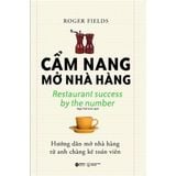  Cẩm Nang Mở Nhà Hàng (Tái Bản) 