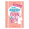  Cẩm nang tuổi dậy thì dành cho bạn gái 