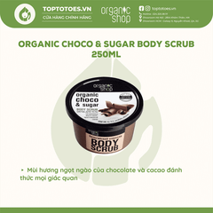 Tẩy da chết cho cơ thể Organic Shop 250ml