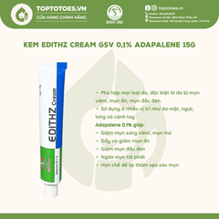 Kem bôi giảm mụn, thâm Edithz Cream GSV 0,1% Adaplene 15g