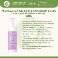 Foam rửa mặt Eveline Beauty & glow Oh Gentle! 150ml