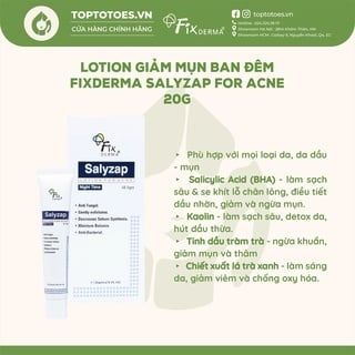 Lotion trị mụn ban đêm Fixderma Salyzap Lotion Night Time 20g
