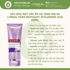 Sữa rửa mặt L'Oreal Paris Revitalift Hyaluronic Acid 100ml