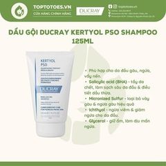 Dầu gội cho da bị gàu, vảy nến DUCRAY KERTYOL PSO SHAMPOO 125ml