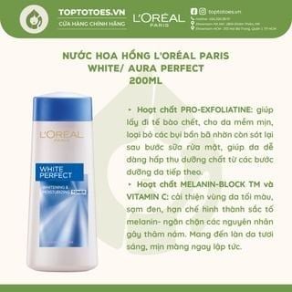 Nước hoa hồng se khít lỗ chân lông và trắng mịn da L'Oreal Paris White/ Aura Perfect 200ml