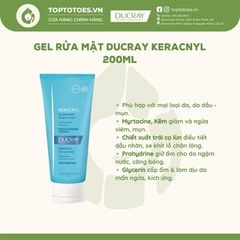 Gel rửa mặt Ducray Keracnyl Gel 200ml