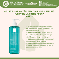 Gel rửa mặt và tắm Effaclar Micro Peeling Purifying La Roche-Posay 400ml