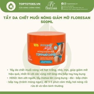 Kem giảm mỡ và Tẩy da chết muối nóng Floresan