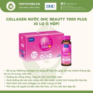 Collagen nước DHC Collagen Beauty 7000 Plus (50ml x 10 chai)
