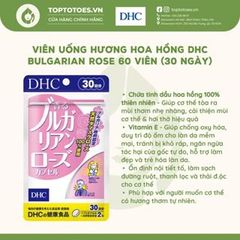 Viên uống làm thơm cơ thể DHC Bulgarian Rose - 30 ngày