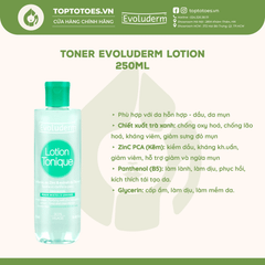 Nước hoa hồng Evoluderm Lotion Tonique 250ml - Xanh lá