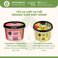Tẩy da chết cơ thể Organic Shop Body Scrub 250ml - Raspberry & Sugar (Renewing)