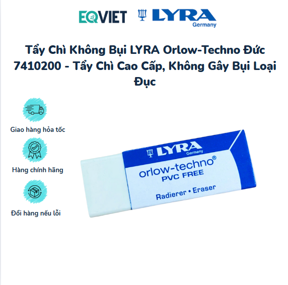 Tẩy Chì Không Bụi LYRA Orlow-Techno Đức 7410200 - Tẩy Chì Cao Cấp, Không Gây Bụi Loại Đục