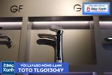  Vòi Chậu ToTo TLG01304V 