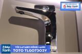  Vòi Chậu ToTo TLG07303V 
